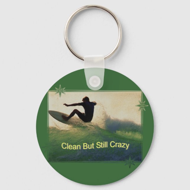 Sober And Crazy Key Ring (Front)