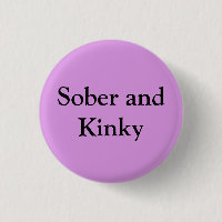 Sober and Kinky