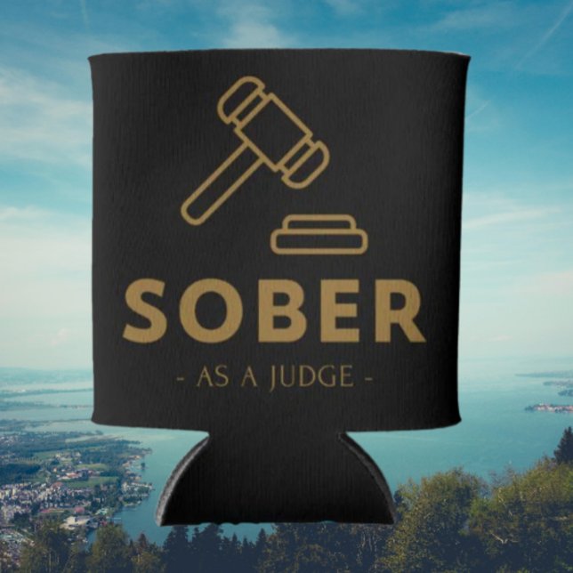 Sober As A Judge – Gold Gavel Beverage Cooler (Creator Uploaded)