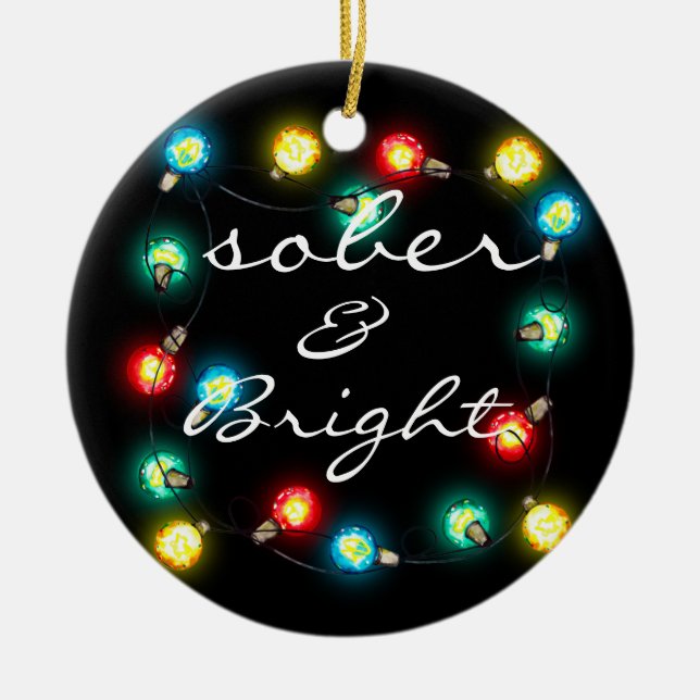 Sober Bright Ornament - Personalised Sobriety Gift (Front)