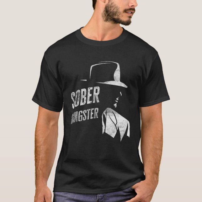Sober Gangster Sobriety Clean Image Funny Distress T-Shirt (Front)