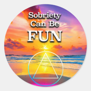 Sobriety Can Be Fun Recovery Slogan Sunrise Classic Round Sticker