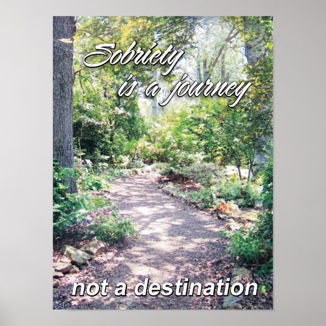 sobriety is a journey 11 poster (Front)