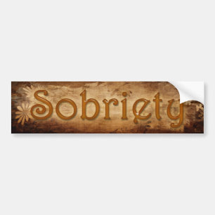 SOBRIETY Sober Recovery Bumper Sticker