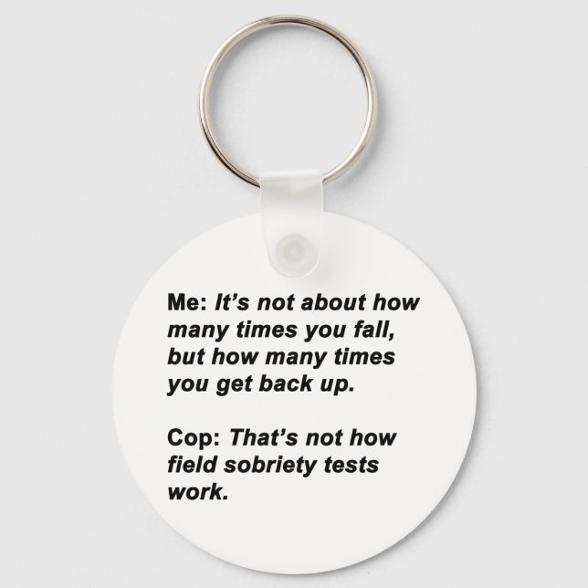 Sobriety Test Key Ring (Front)