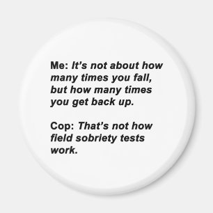 Sobriety Test Magnet
