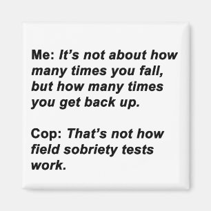 Sobriety Test Magnet
