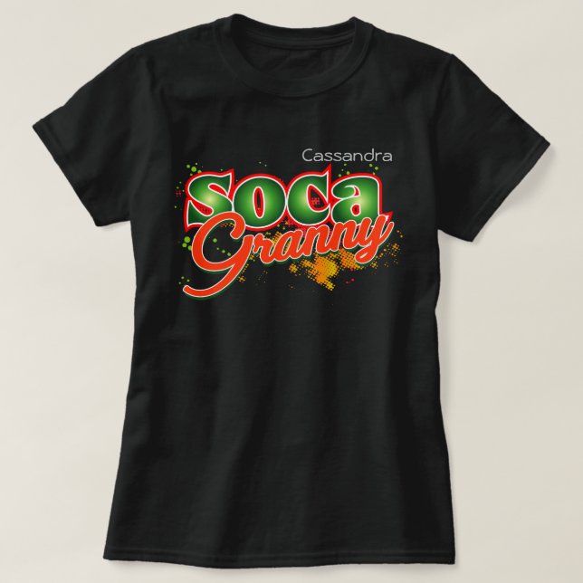 Soca Granny (Personalised) T-Shirt (Design Front)