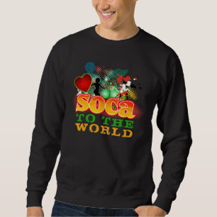 SOCA to the WORLD Sweatshirt