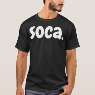 SOCA Trinidad and Tobago Funny Slang Pride Flag Pr T-Shirt