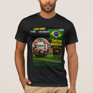 Soccer 2026 futbol Brasil Custom Name country T T-Shirt