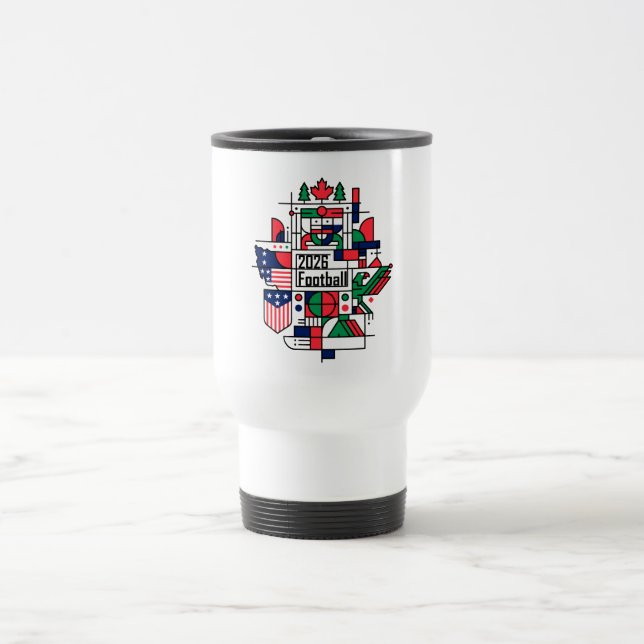 Soccer 2026 USA, Canada, Mexico Football Art Travel Mug (Center)
