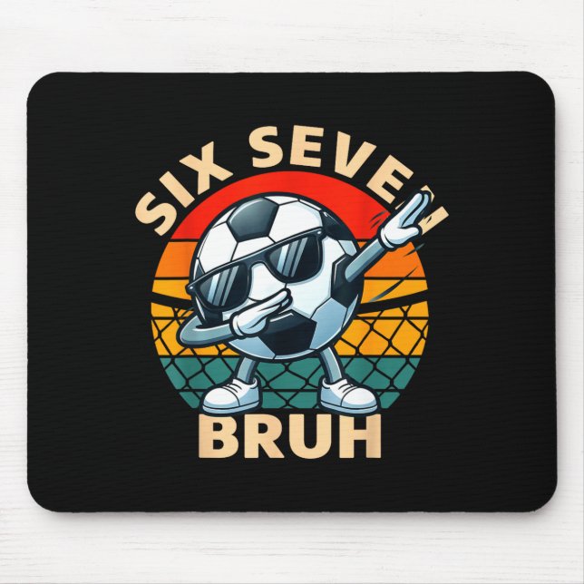 Soccer 67 Six Seven Bruh Dab Meme Cool Retro Funny Mouse Mat (Front)