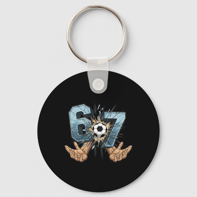 Soccer 67 Six Seven Funny Gen Alpha Meme _1  Key Ring (Front)