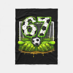 Soccer 67 Six Seven Funny Gen Alpha Meme Drip 6 7 Fleece Blanket