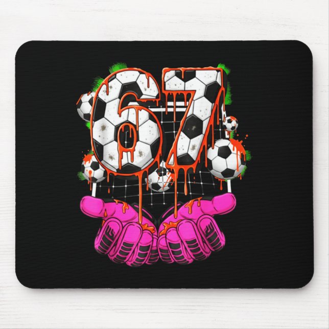 Soccer 67 Six Seven Funny Gen Alpha Meme Drip Boys Mouse Mat (Front)