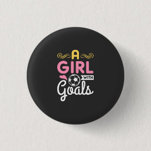 Soccer - A Girl With Goals 3 Cm Round Badge