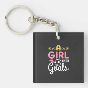 Soccer - A Girl With Goals Key Ring