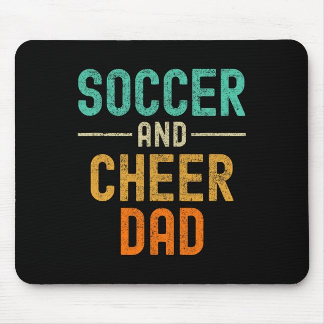 Soccer And Cheer Dad Cheerleading _1  Mouse Mat (Front)
