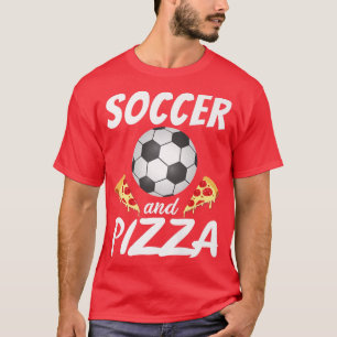 Soccer And Pizza Snack Pizzalove Pizza 29935235 T-Shirt