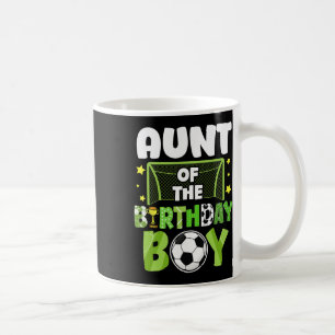 Soccer Aunt Birthday Boy Party Soccer Family Match Coffee Mug