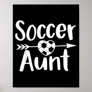Soccer Aunt Heart Sport Lover Auntie Mothers Day Poster