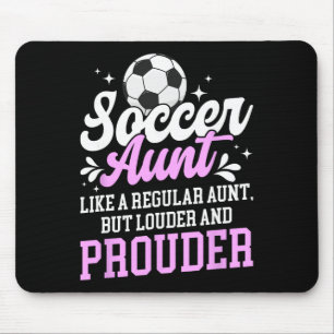 Soccer Aunt Of A Soccer Player Auntie Definition Mouse Mat
