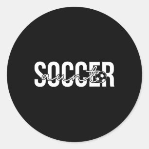 Soccer Aunt Proud Aunt Of A Soccer Player Aunt  Classic Round Sticker