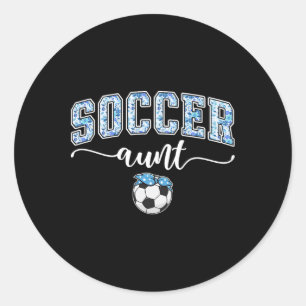 Soccer Aunt Proud Aunt Of A Soccer Player Auntie _ Classic Round Sticker