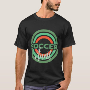 Soccer Aunt With Modern Soccer Circles T-Shirt