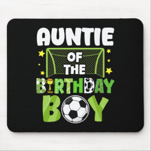 Soccer Auntie Birthday Boy Party Soccer Family Mat Mouse Mat