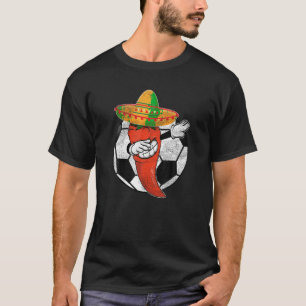 Soccer Ball Dabbing Hot Pepper Mexican Chilli Cinc T-Shirt