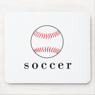 Soccer Baseball Funny Hilarious Sports T-Shirt Mouse Mat