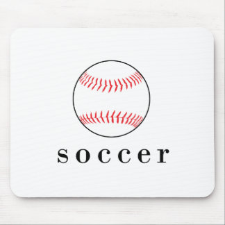 Soccer Baseball Funny Hilarious Sports T-Shirt Mouse Mat