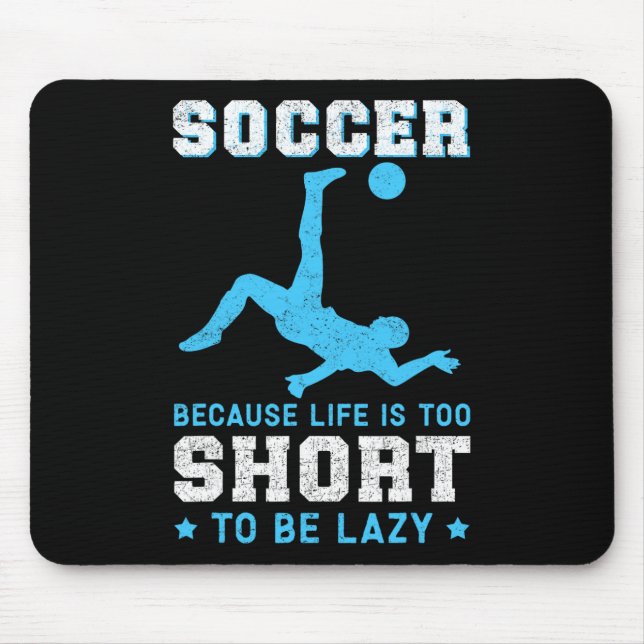 Soccer Because Soccer Player  Mouse Mat (Front)