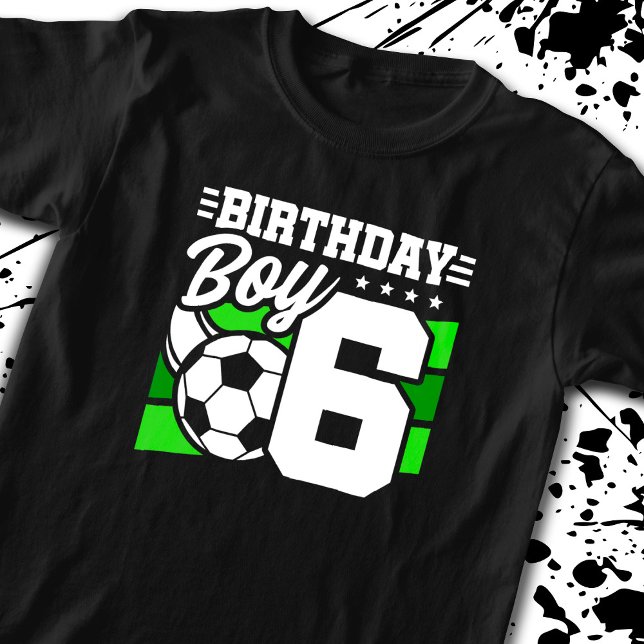 Soccer Birthday - 6 Year Old Boy - 6th Birthday T-Shirt (Creator Uploaded)