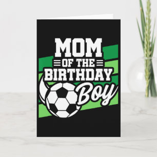 Soccer Birthday - Birthday Mum - Boys Soccer Birth Card