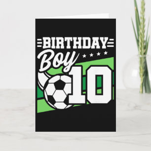 Soccer Birthday Party - 10 Year Old Boy - 10th Bir Card