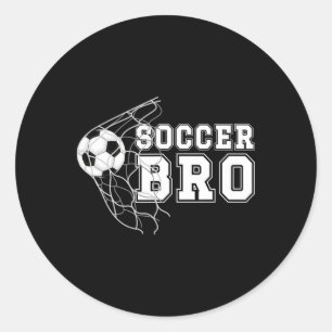 Soccer Bro Soccer Player's Brother Soccer Brother Classic Round Sticker