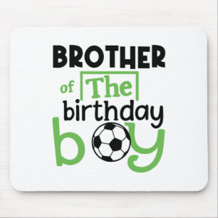 Soccer Brother Birthday Boy Party Soccer Family Ma Mouse Mat