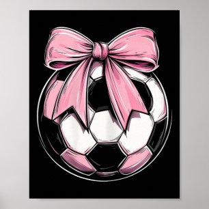 Soccer Byll Pink Coquette Bow Dainty Ribbon Girls Poster