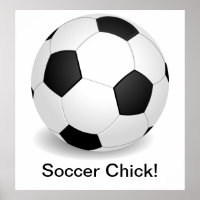 "Soccer Chick" Poster
