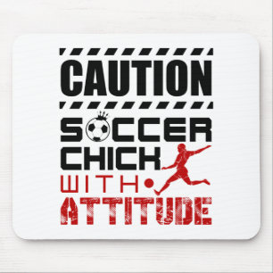 Soccer Chick with Attitude Funny Player Teen Girls Mouse Mat