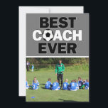 Soccer Coach Best Ever Custom Photo Thank You<br><div class="desc">Make your own personalised "Best Coach Ever" thank you card for soccer (football) coaches. Click to personalise the template and replace the placeholder with your own custom photo. The background colour behind "Best Coach Ever" can be customised to any colour you want - click to use the customisation tools and...</div>