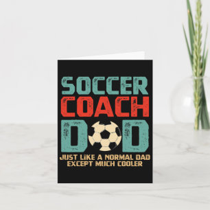 Soccer Coach Dad Fathers Day Gift  Card