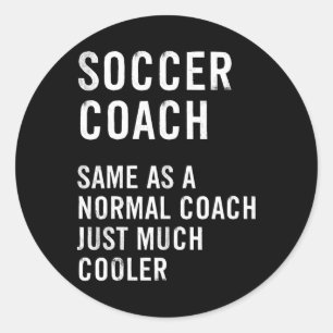 Soccer Coach Definition Funny Classic Round Sticker