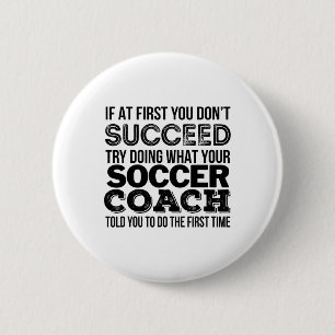 Soccer Coach Shirt Funny Gift Tee 6 Cm Round Badge