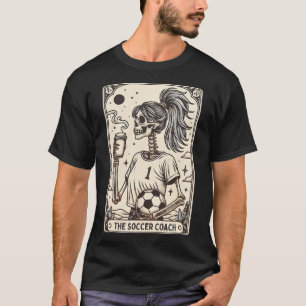 Soccer Coach Tarot Card Halloween Skeleton Soccer T-Shirt