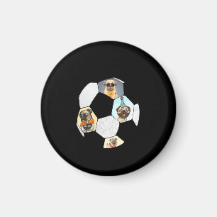 Soccer Cool Dog Pug Life Pug Birthday Cute Pug Magnet