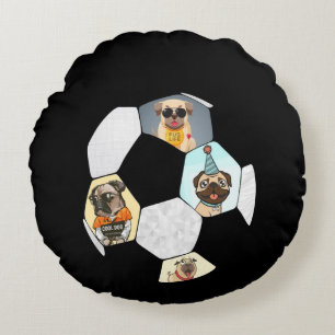 Soccer Cool Dog Pug Life Pug Birthday Cute Pug Round Cushion